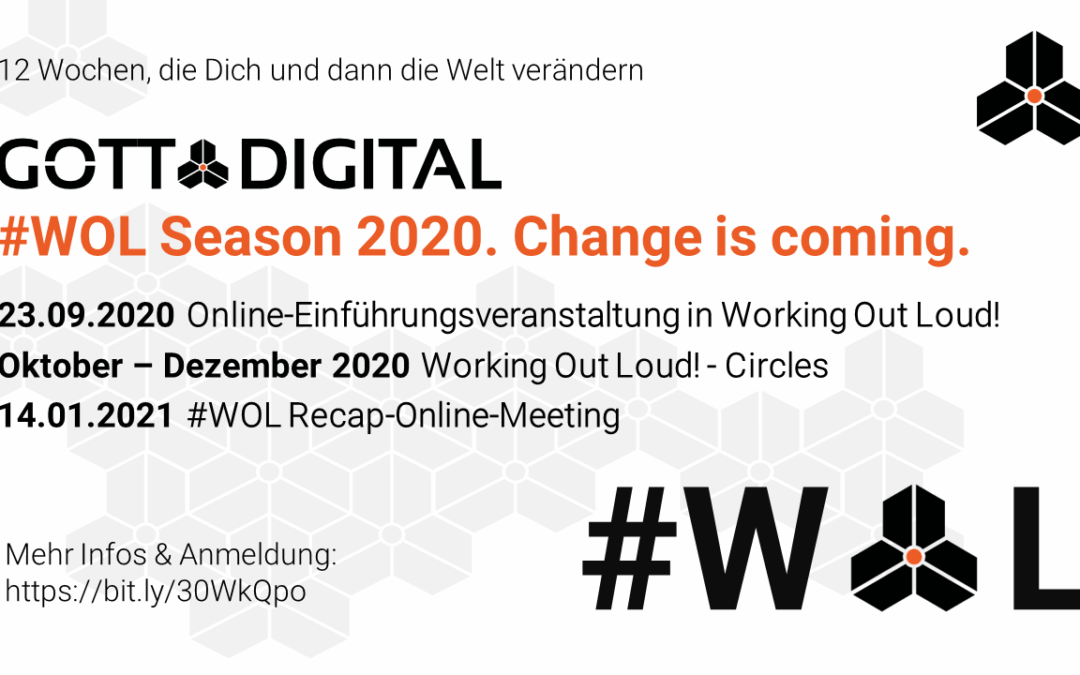 GOTT@DIGITAL #WOL Season 2020. Change is coming.